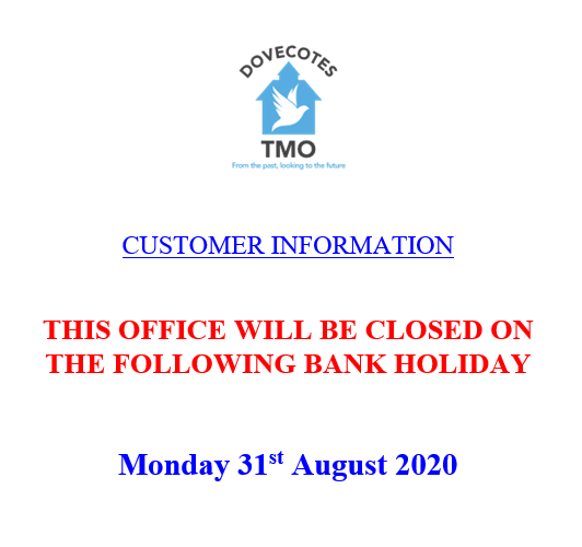 BANK HOLIDAY CLOSURE